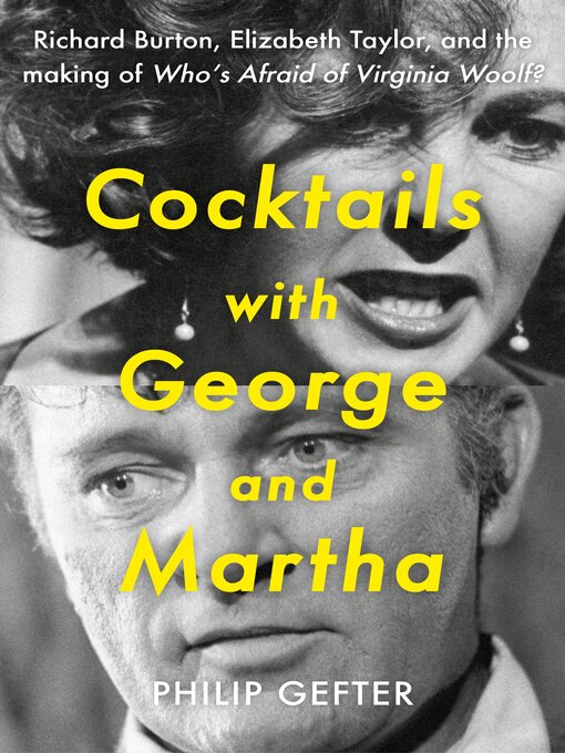 Title details for Cocktails with George and Martha by Philip Gefter - Available